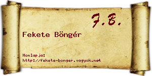 Fekete Böngér névjegykártya
